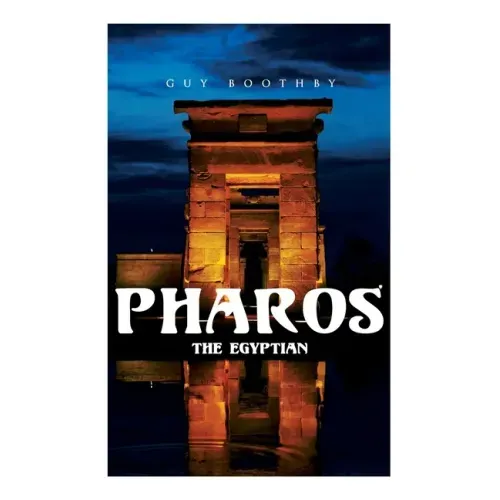Pharos, the Egyptian: Horror Novel