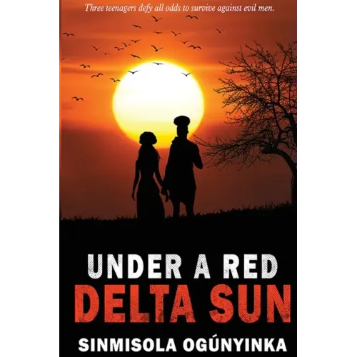 Under A Red Delta Sun