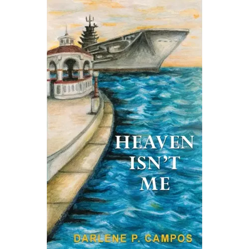 Heaven Isn't Me