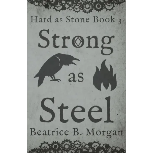 Strong as Steel