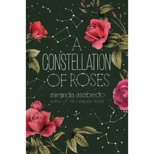 A Constellation of Roses