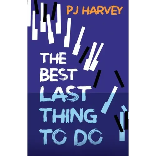 The Best Last Thing to Do