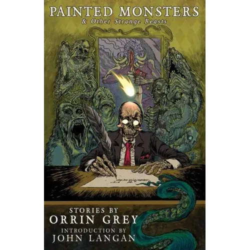 Painted Monsters & Other Strange Beasts