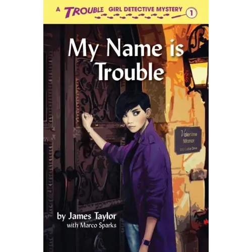 My Name is Trouble