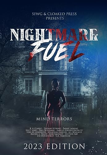 Nightmare Fuel: Mind Terrors 2023 Anthology - PAPERBACK