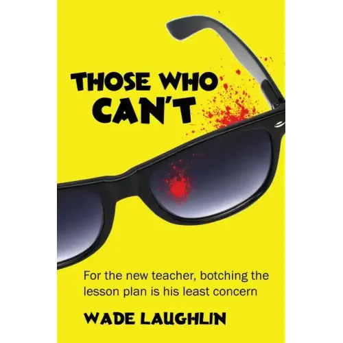 Those Who Can't