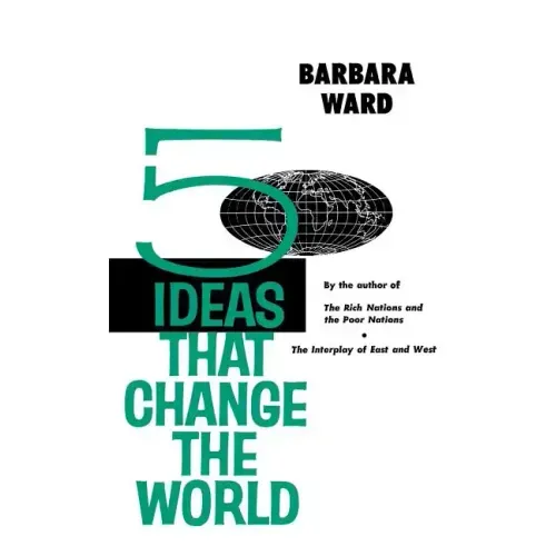 Five Ideas That Change the World