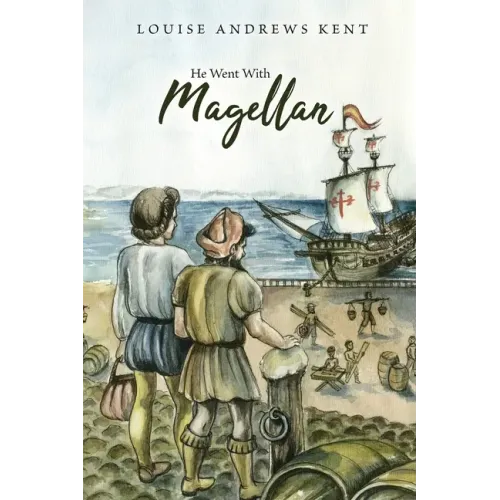 He Went With Magellan