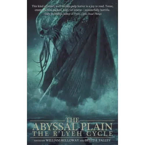 The Abyssal Plain: The R'lyeh Cycle