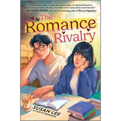 The Romance Rivalry: An Enemies-To-Lovers Fake Dating Bookish College Rom-Com