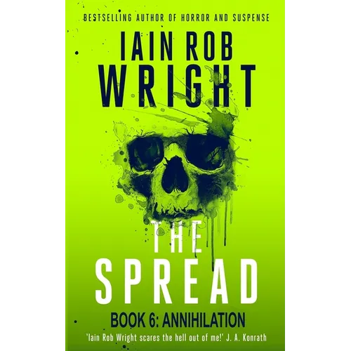 The Spread: Book 6 (Annihilation)