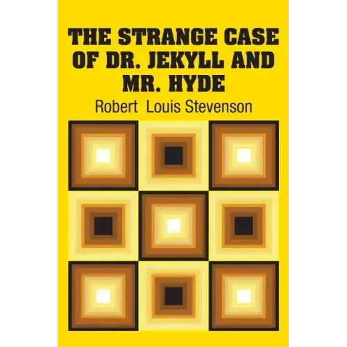The Strange Case of Dr. Jekyll and Mr. Hyde