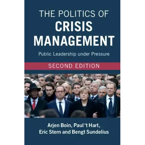 The Politics of Crisis Management