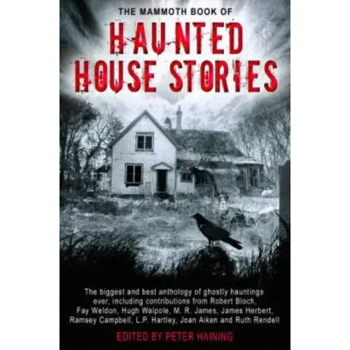 The Mammoth Book of Haunted House Stories