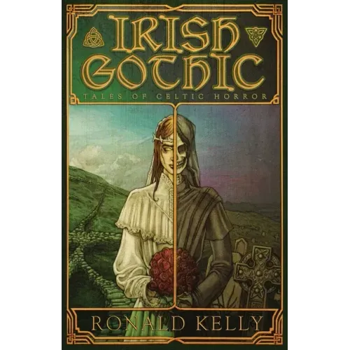 Irish Gothic: Tales of Celtic Horror