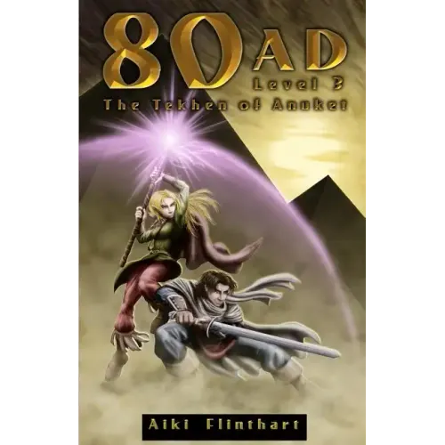 80AD - The Tekhen of Anuket (Book 3)