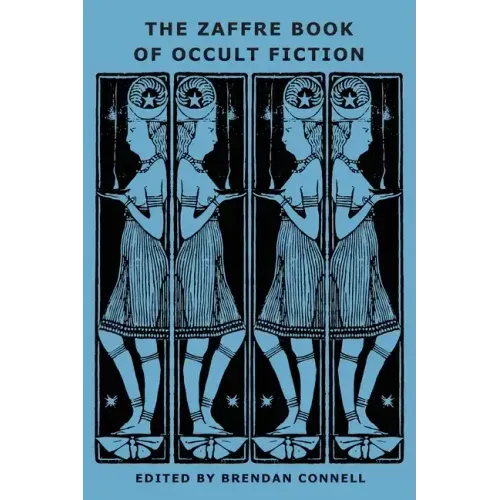The Zaffre Book of Occult Fiction
