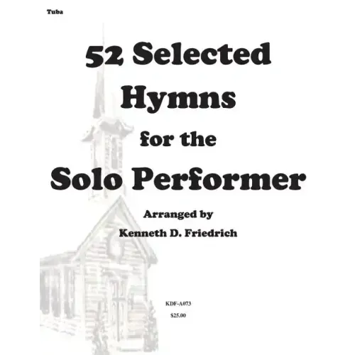 52 Selected Hymns for the Solo Performer-tuba version