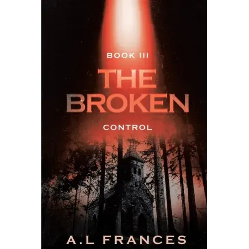 The Broken III: Control