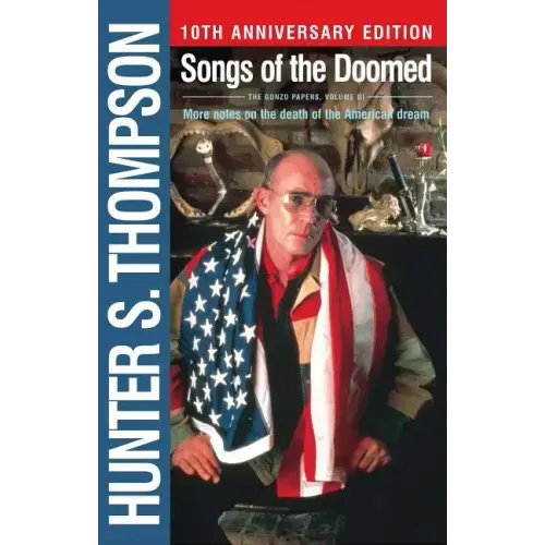 Songs of the Doomed: More Notes on the Death of the American Dream