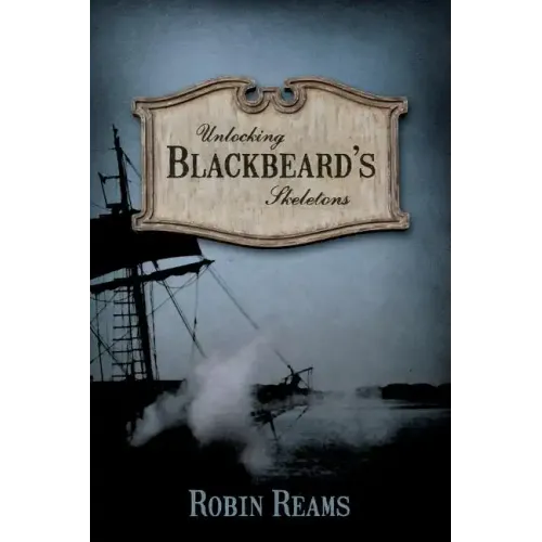 Unlocking Blackbeard's Skeletons