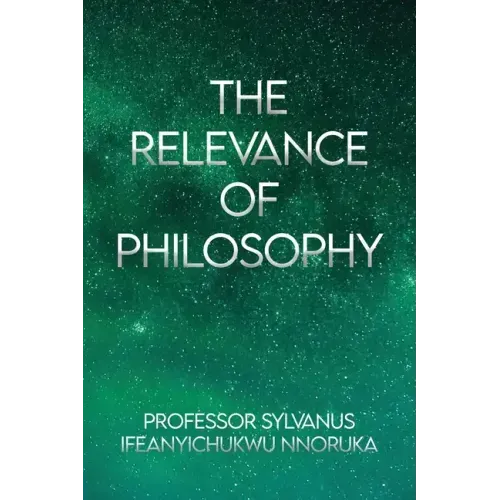 The Relevance of Philosophy