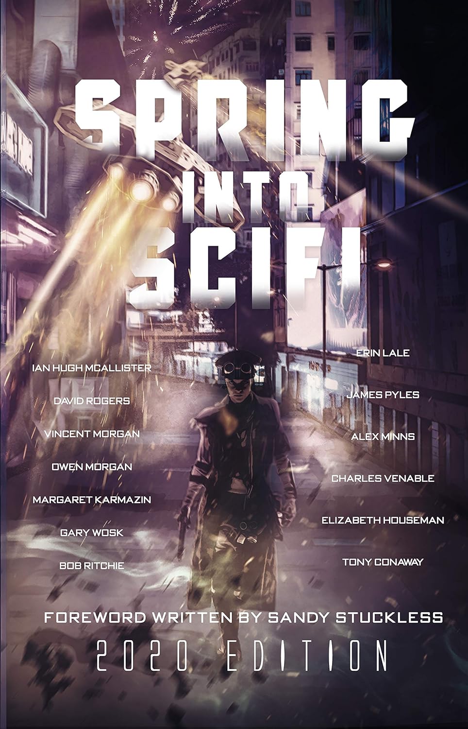 Spring Into SciFi: 2020 Edition - PAPERBACK