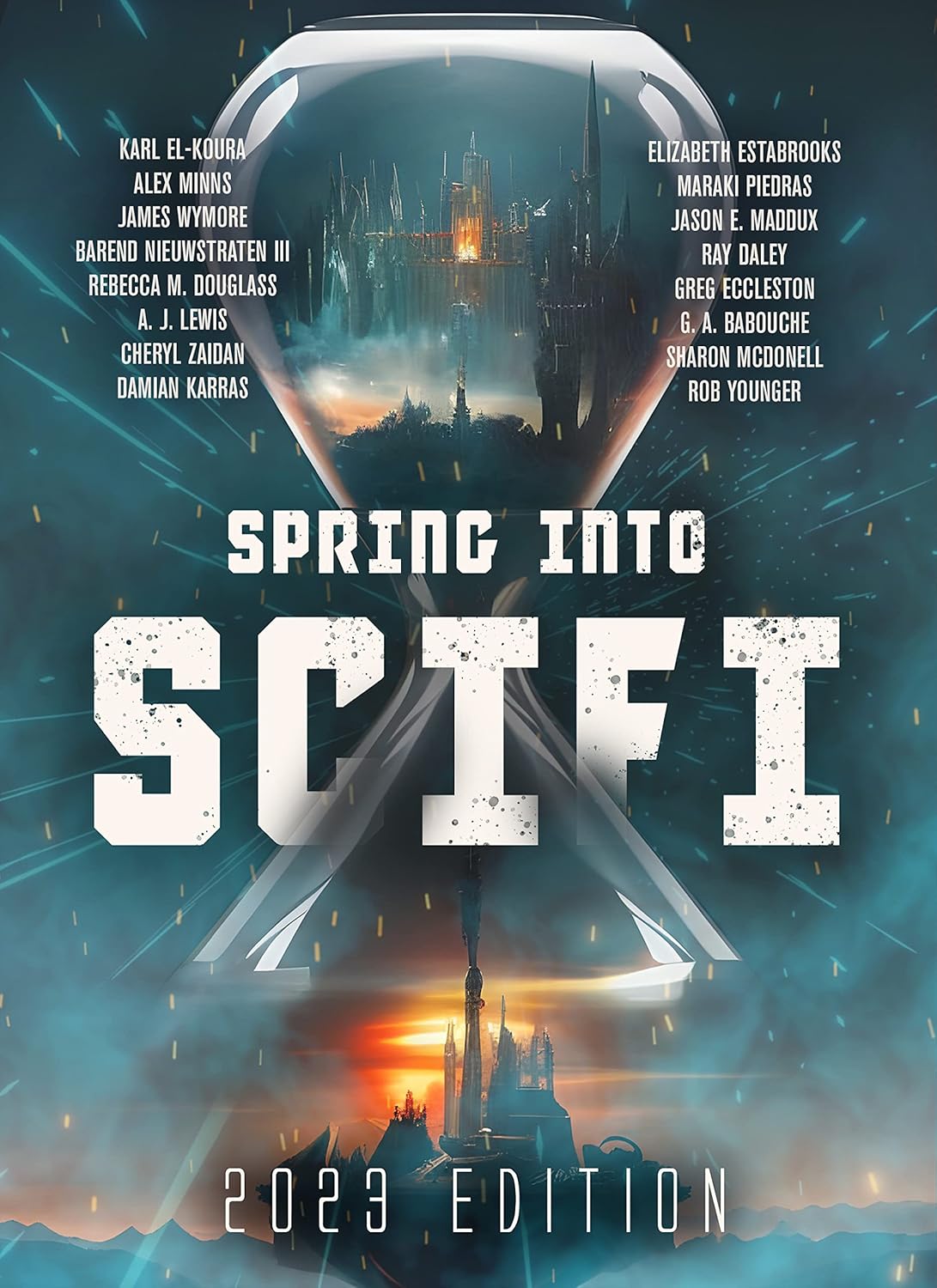 Spring Into SciFi: 2023 Edition - PAPERBACK