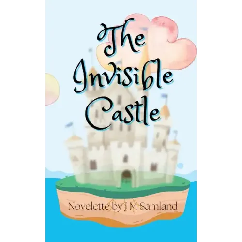 The Invisible Castle