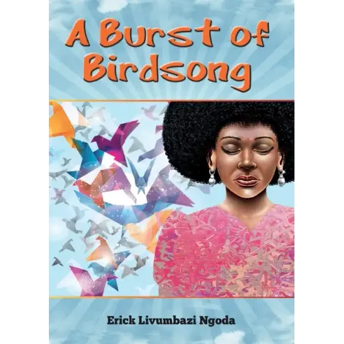 A Burst of Birdsong
