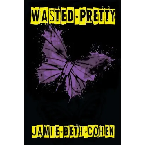 Wasted Pretty: An Alice Burton Book