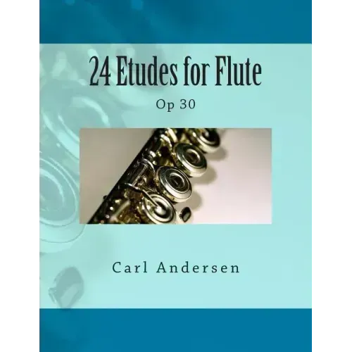 24 Etudes for Flute: Op 30