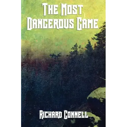 The Most Dangerous Game