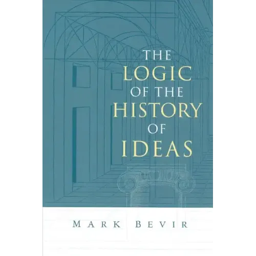The Logic of the History of Ideas