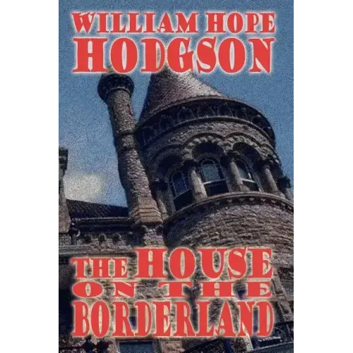 The House on the Borderland