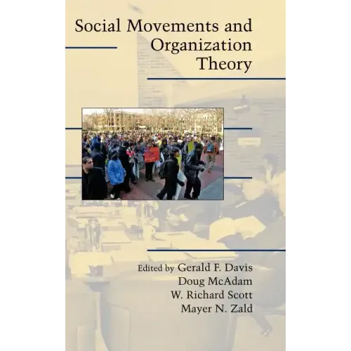 Social Movements and Organization Theory