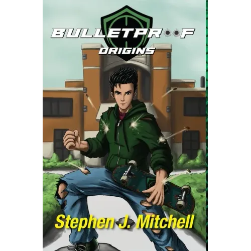 Bulletproof: Origins