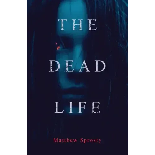 The Dead Life