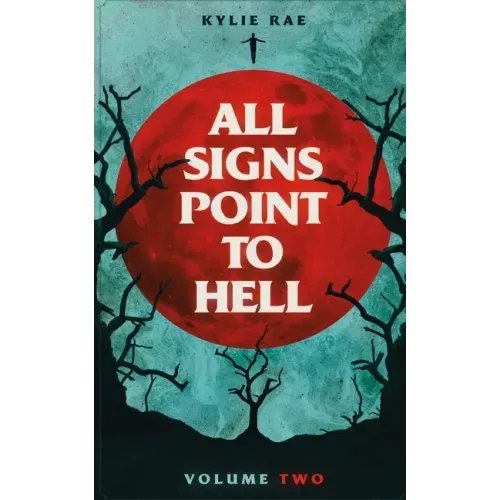 All Signs Point to Hell: Vol. 2