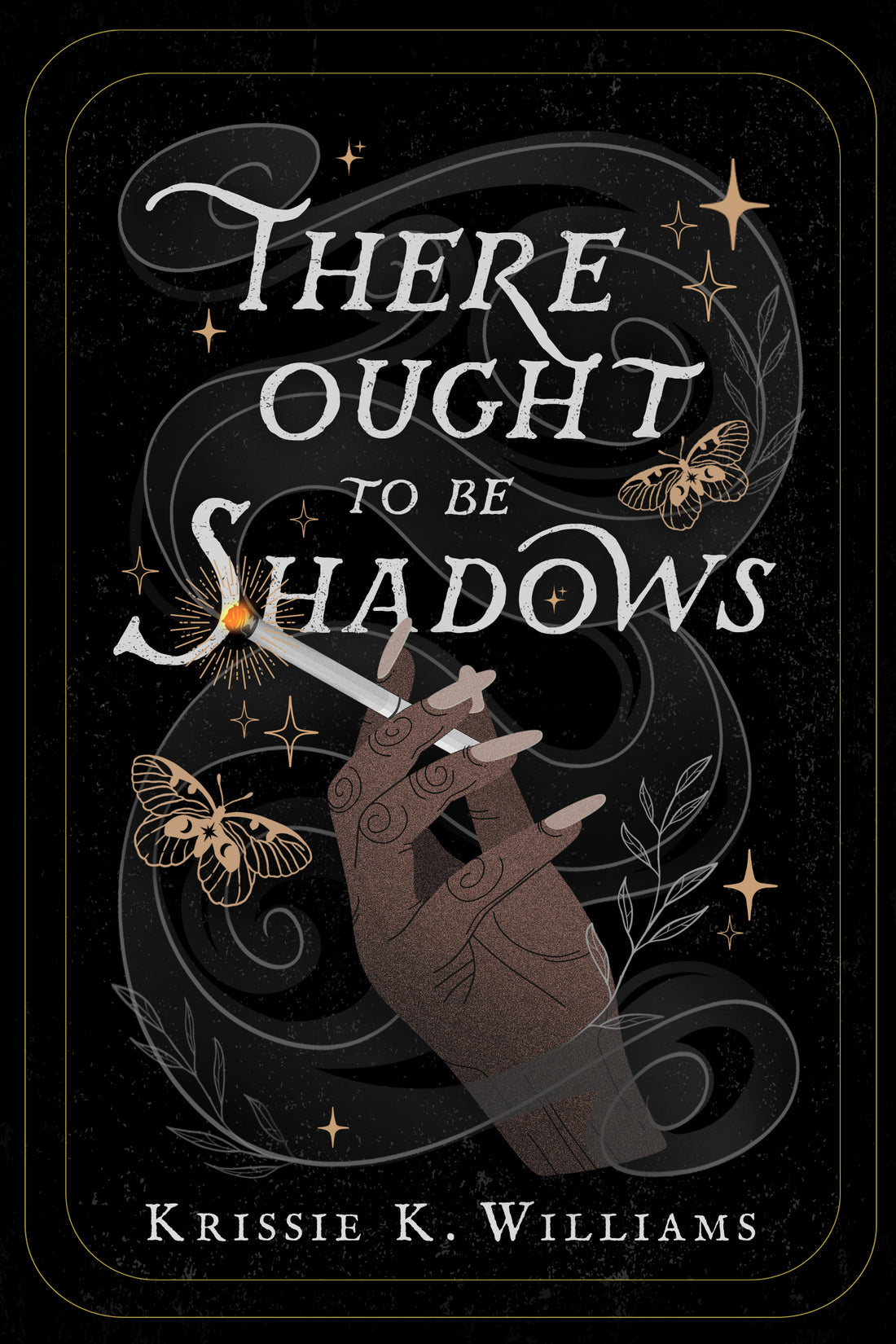 There Ought to Be Shadows