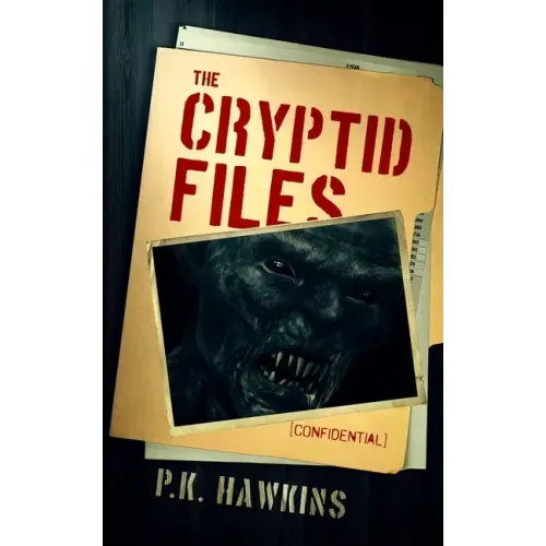 The Cryptid Files: Bigfoot