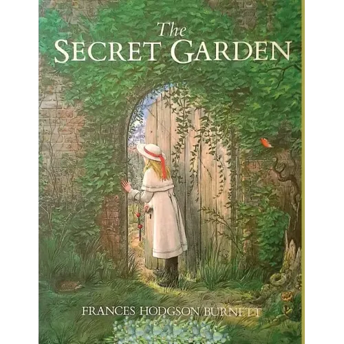 The Secret Garden: One of the Most Delightful and Enduring Classics of Children's Literature