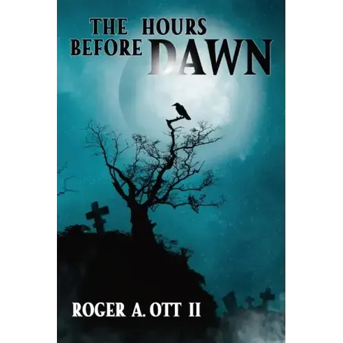 The Hours Before Dawn