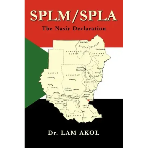 splm/spla: The Nasir Declaration