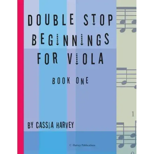 Double Stop Beginnings for Viola, Book One