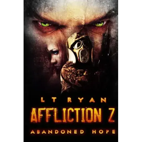 Affliction Z: Abandoned Hope
