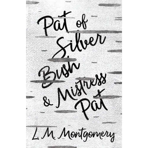 Pat of Silver Bush and Mistress Pat