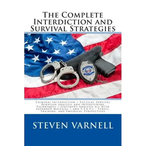 The Complete Interdiction and Survival Strategies