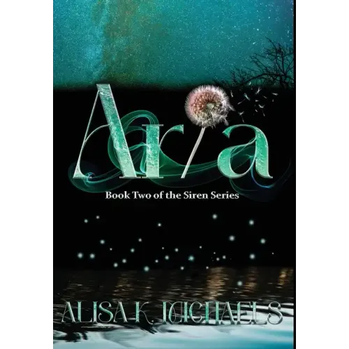 Aria: Book Two of The Siren Series