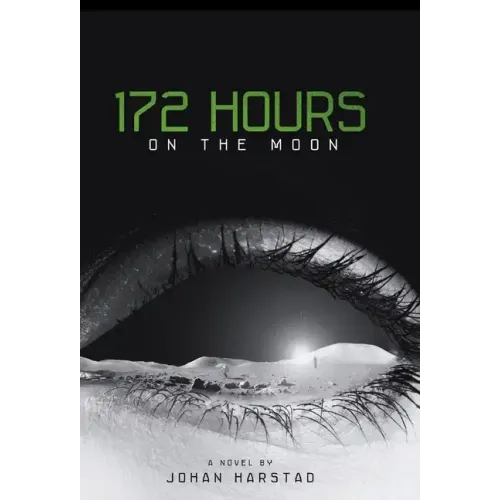 172 Hours on the Moon